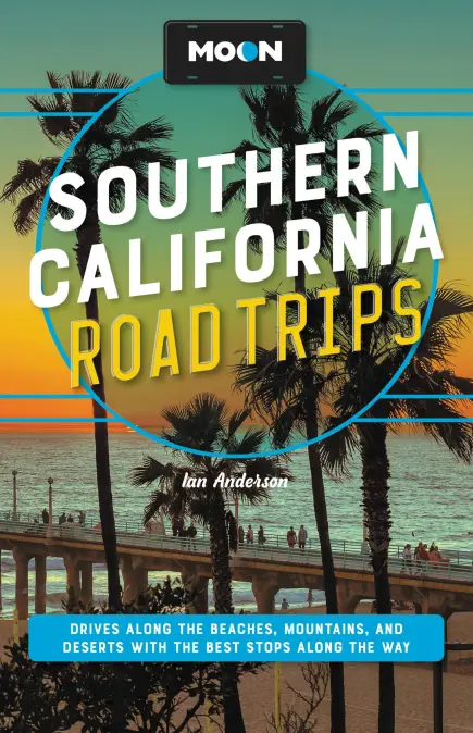 moon travel guide southern california roadtrips
