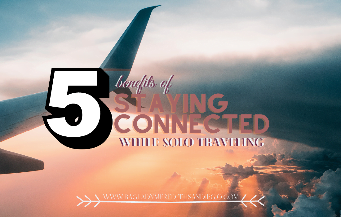 StayingConnectedWhileSoloTraveling.Main